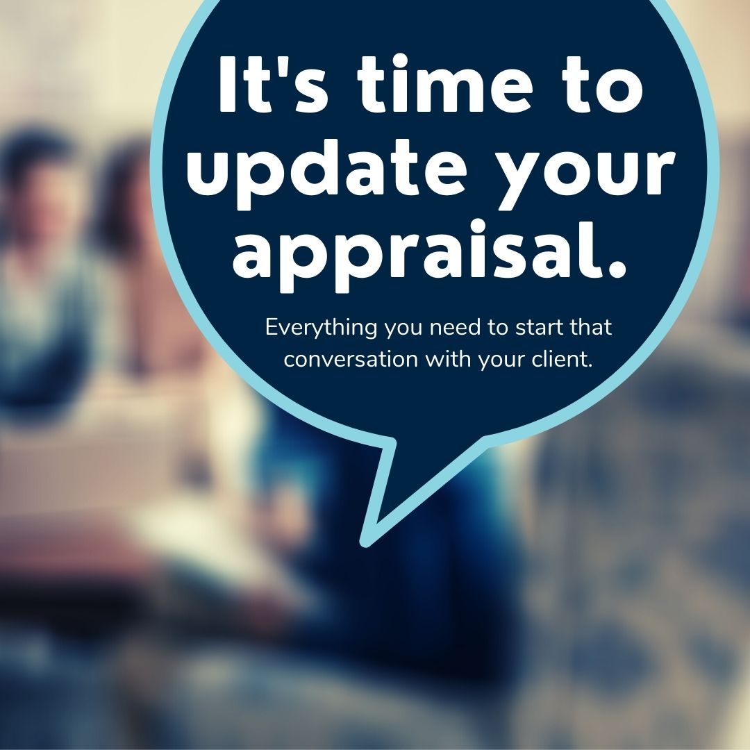 Agent Toolkit - It's time to update your appraisal.